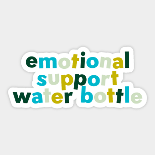 Emotional support water bottle summer forest Sticker